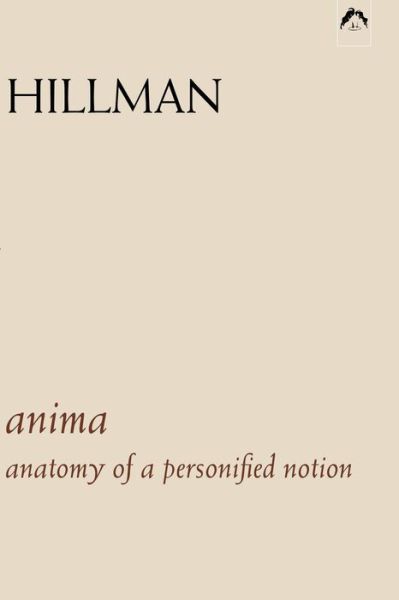 Cover for James Hillman · Anima: an Anatomy of a Personified Notion (Pocketbok) (1998)