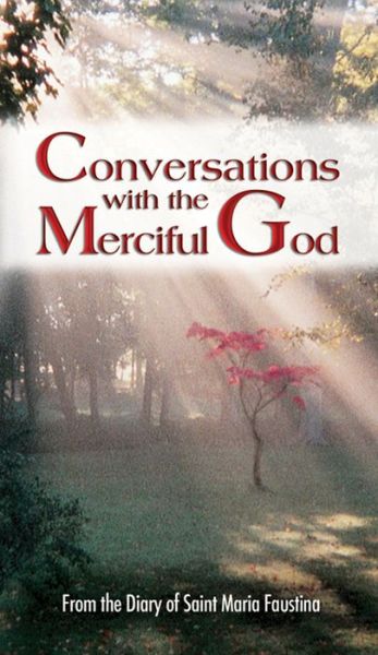 Cover for Vinny Flynn · Conversations with the Merciful God: from the Diary of Saint Maria Faustina (Paperback Book) (2004)