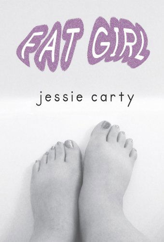 Cover for Jessie Carty · Fat Girl (Paperback Book) (2011)