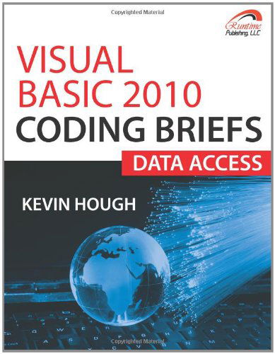 Cover for Kevin Hough · Visual Basic 2010 Coding Briefs Data Access (Paperback Book) (2011)