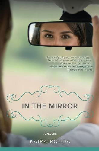 Cover for Kaira Rouda · In the Mirror (Paperback Book) (2014)