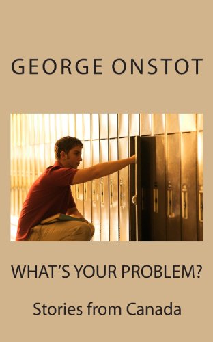 Cover for George Onstot · What's Your Problem? (Paperback Book) (2013)