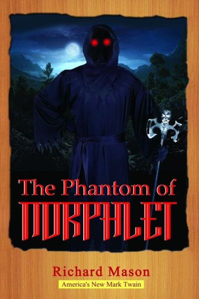 Cover for Richard Mason · The Phantom of Norphlet (Paperback Book) (2015)