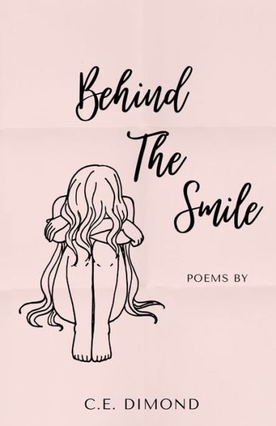 Cover for C E Dimond · Behind The Smile (Paperback Book) (2021)