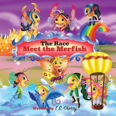 Cover for T.S. Cherry · Meet the Merfish : The Race (Pocketbok) (2016)