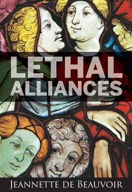 Cover for Jeannette De Beauvoir · Lethal Alliances (Taschenbuch) (2019)