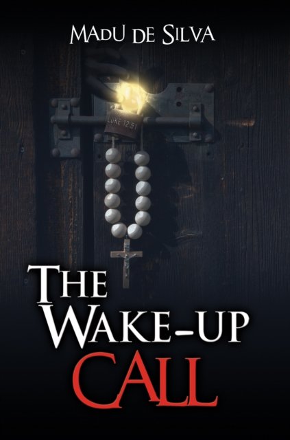 Cover for Madu De Silva · The Wake-up Call (Paperback Book) (2024)