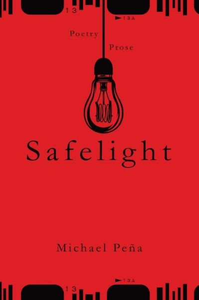 Cover for Michael Peña · Safelight (Paperback Book) (2022)