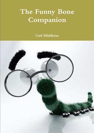 Cover for Carl Middione · Funny Bone Companion (Book) (2011)