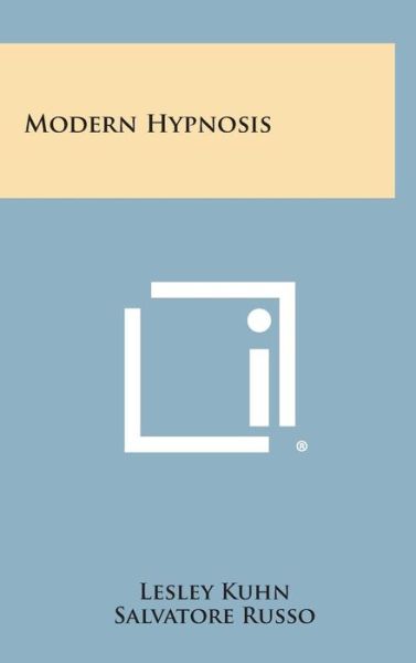 Cover for Lesley Kuhn · Modern Hypnosis (Hardcover Book) (2013)