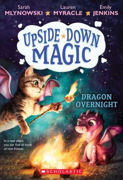 Cover for Sarah Mlynowski · Dragon Overnight (Upside-Down Magic #4) - Upside-Down Magic (Pocketbok) (2019)