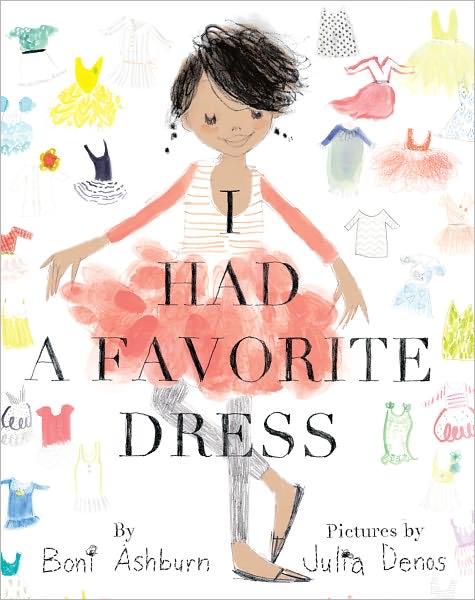 Cover for Boni Ashburn · I Had a Favorite Dress (Gebundenes Buch) (2011)