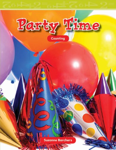 Party Time (Mathematics Readers) - Suzanne Barchers - Książki - Teacher Created Materials - 9781433304163 - 1 czerwca 2010