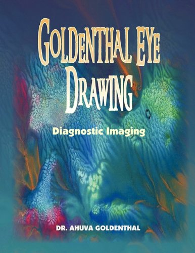 Goldenthal Eye Drawing - Dr. Ahuva Goldenthal - Books - Xlibris - 9781436332163 - August 14, 2008