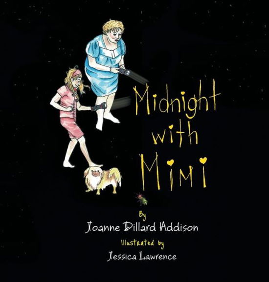 Cover for Joanne Dillard Addison · Midnight with Mimi (Bog) (2008)