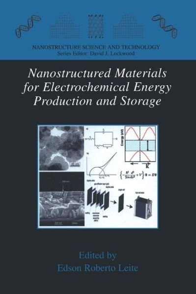 Cover for Edson Roberto Leite · Nanostructured Materials for Electrochemical Energy Production and Storage - Nanostructure Science and Technology (Pocketbok) (2011)