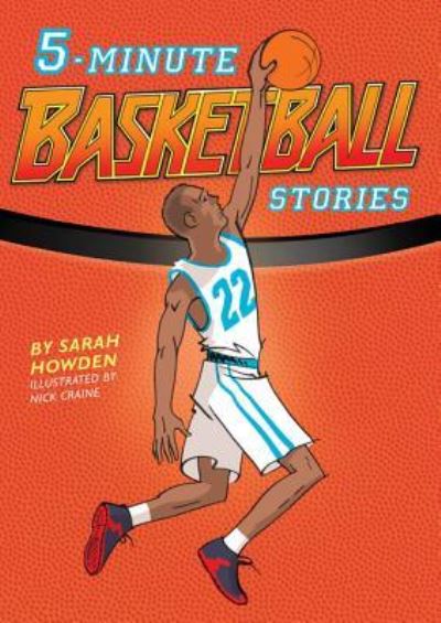 Cover for Sarah Howden · 5-Minute Basketball Stories (Hardcover Book) (2018)