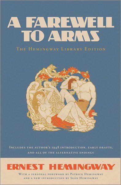 Cover for Ernest Hemingway · A Farewell to Arms: The Hemingway Library Edition - Hemingway Library Edition (Innbunden bok) (2012)