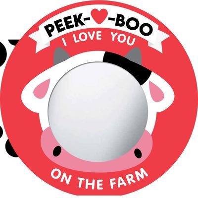 Natalie Marshall · Peek-A-Boo, I Love You! on the Farm (Book) (2024)