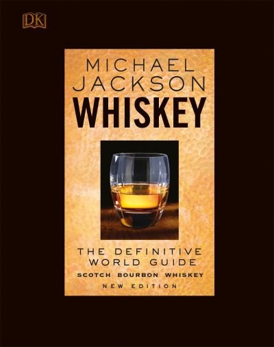 Cover for Michael Jackson · Whiskey: The Definitive World Guide (Inbunden Bok) (2017)