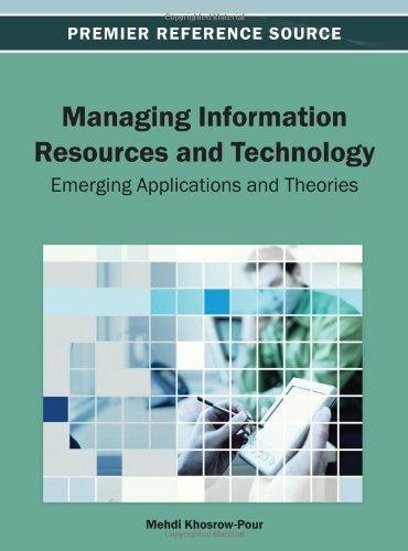 Cover for Mehdi Khosrow-pour · Managing Information Resources and Technology: Emerging Applications and Theories (Premier Reference Source) (Innbunden bok) (2013)
