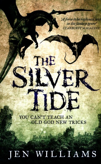 Cover for Jen Williams · The Silver Tide - Copper Cat Trilogy (Paperback Book) (2016)