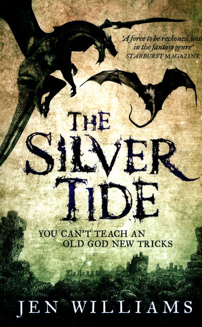 Cover for Jen Williams · The Silver Tide - Copper Cat Trilogy (Pocketbok) (2016)