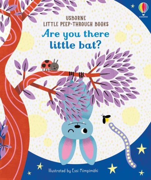 Cover for Sam Taplin · Are You There Little Bat? - Little Peek-Through Books (Board book) (2020)