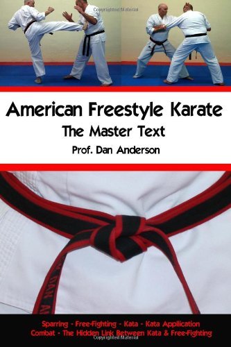 American Freestyle Karate - the Master Text - Dan Anderson - Bøker - CreateSpace Independent Publishing Platf - 9781475166163 - 9. april 2012
