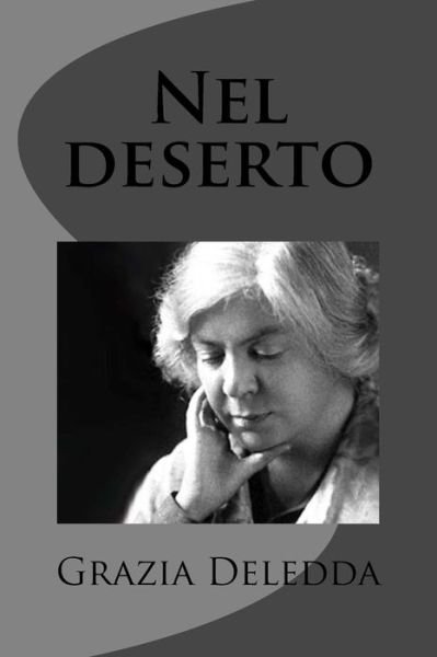 Cover for Grazia Deledda · Nel Deserto (Taschenbuch) (2012)