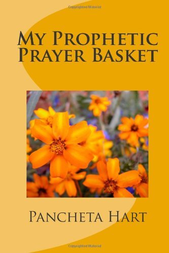 Cover for Pancheta Hart · My Prophetic Prayer Basket (Paperback Bog) [Lrg edition] (2012)