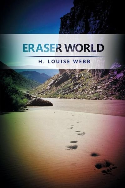 Cover for H Louise Webb · Eraser World (Paperback Book) (2015)