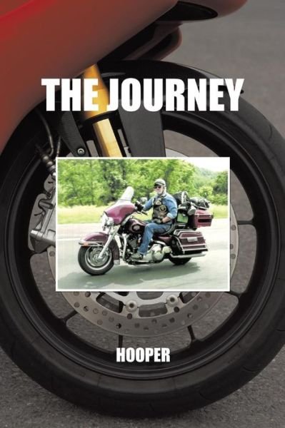The Journey - Meredith Hooper - Books - Authorhouse - 9781491849163 - January 24, 2014