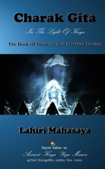 Cover for Lahiri Mahasaya · Charak Gita : In The Light Of Kriya (Paperback Bog) (2014)