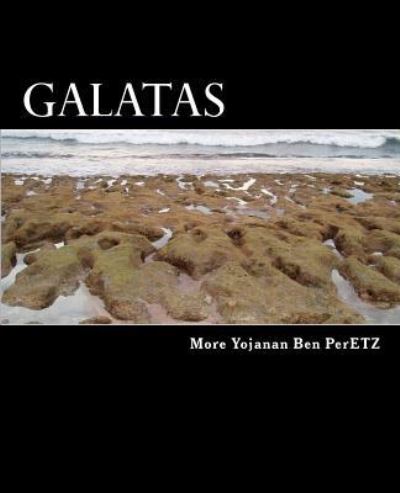 Cover for Moreh Yojanan Ben Peretz · Galatas (Paperback Book) (2015)