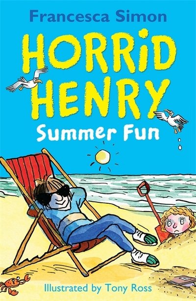 Cover for Francesca Simon · Horrid Henry Summer Fun - Horrid Henry (Taschenbuch) (2017)