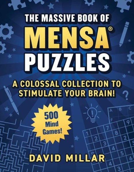 Cover for David Millar · Massive Book of Mensa® Puzzles: 400 Mind Games!—A Colossal Collection to Stimulate Your Brain! (Pocketbok) (2024)