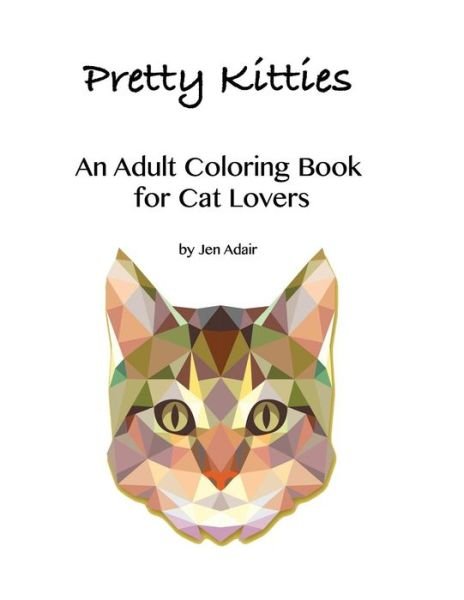 Cover for Jen Adair · Pretty Kitties (Paperback Book) (2015)
