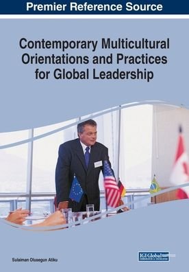 Cover for Sulaiman Olusegun Atiku · Contemporary Multicultural Orientations and Practices for Global Leadership (Paperback Book) (2018)