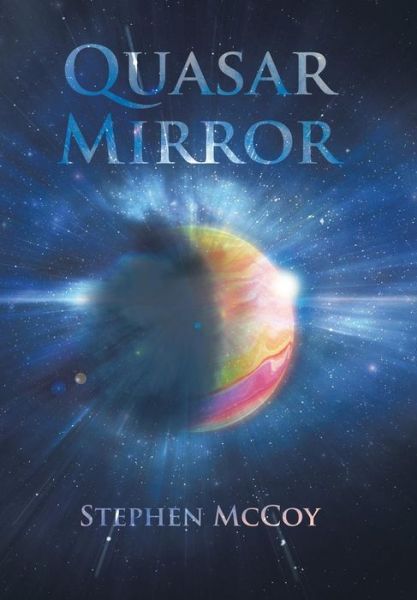 Cover for Stephen McCoy · Quasar Mirror (Hardcover Book) (2016)