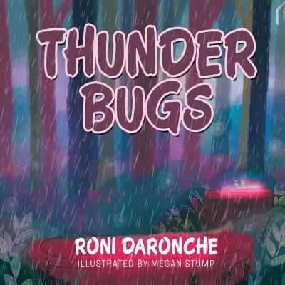 Cover for Roni Daronche · Thunder Bugs (Taschenbuch) (2016)