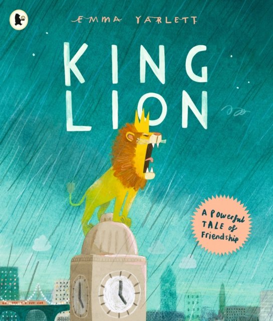 Cover for Emma Yarlett · King Lion (Taschenbuch) (2024)