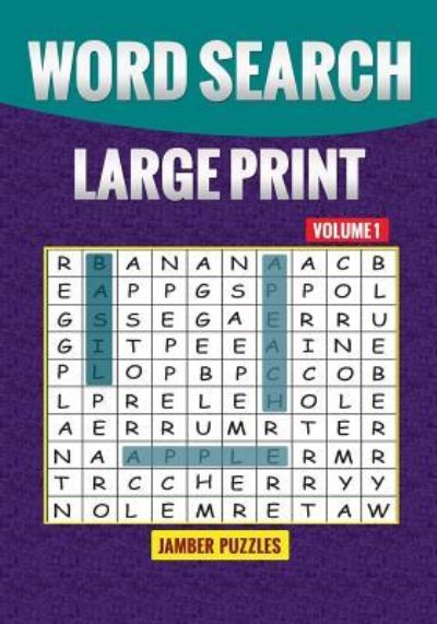 Cover for Jamber Puzzles · Word Search Large Print Volume 1 (Paperback Book) (2016)