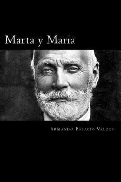 Cover for Armando Palacio Valdes · Marta y Maria (Paperback Book) (2016)