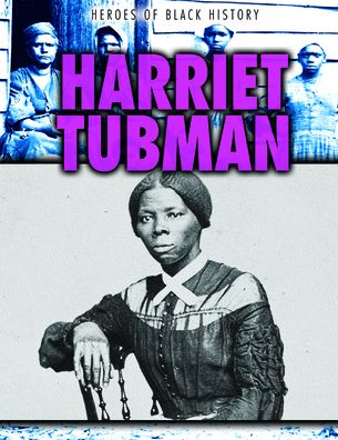 Cover for Janey Levy · Harriet Tubman (Book) (2020)