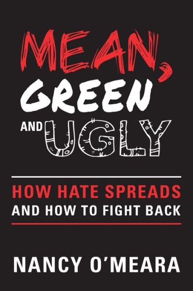 Cover for Nancy O'Meara · Mean, Green and Ugly (Paperback Bog) (2017)