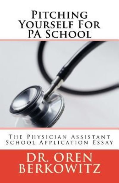 Cover for Oren Berkowitz · Pitching Yourself for Pa School (Paperback Book) (2017)