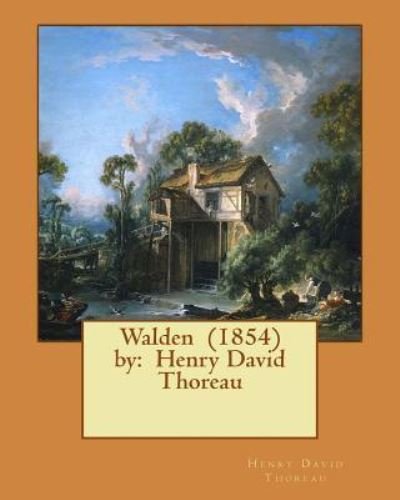 Cover for Henry David Thoreau · Walden (1854) by (Paperback Book) (2017)