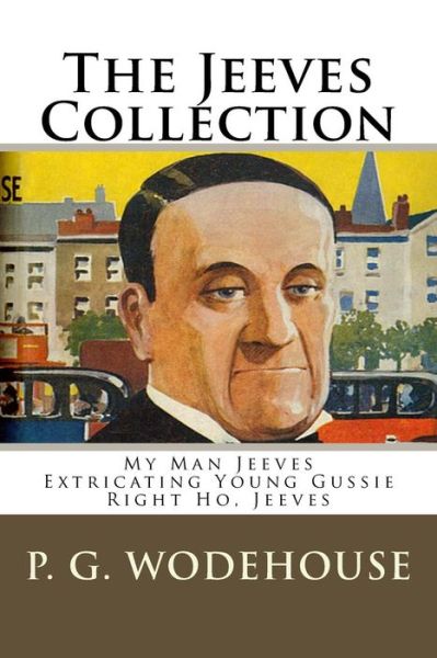 Cover for P. G. Wodehouse · The Jeeves Collection (Paperback Book) (2017)