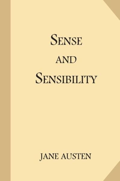 Sense and Sensibility - Jane Austen - Bøger - CreateSpace Independent Publishing Platf - 9781548439163 - 29. juni 2017